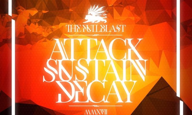 Attack.Sustain.Decay EP (2017) – The Fullblast