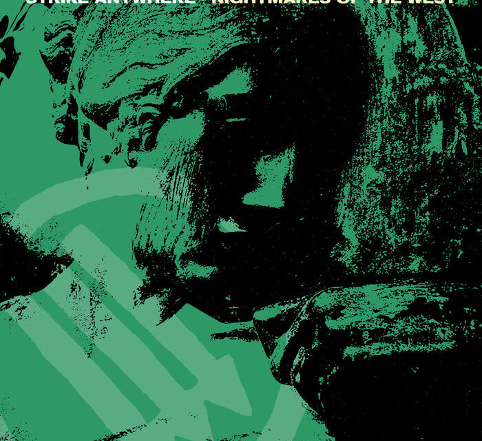 Nightmares of the west EP (2020) – Strike Anywhere